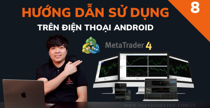 Hướng dẫn tải và cài đặt app MetaTrader cho iOS và Android